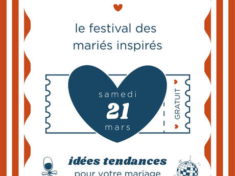 MAISON AMOUR - Le Festival des Mariés Inspirés