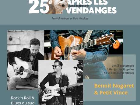 Concert by Benoit Nogaret and Petit Vince - Festival Après les Vendanges