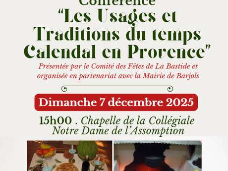Conférence : les usages et traditions du temps calendal en Provence