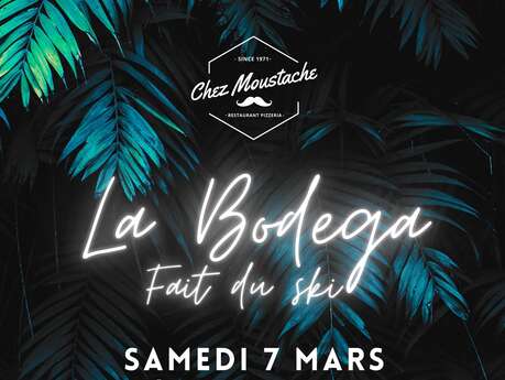 La Bodega fait du ski chez Moustache
