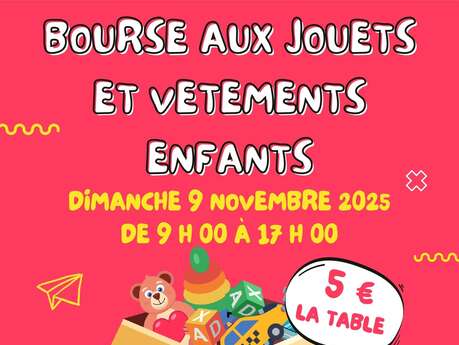 Bourse aux jouets, vêtements enfants et matériel de puériculture