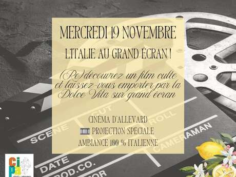 L'Italie au grand écran - Les journées italiennes dans le pays d'Allevard