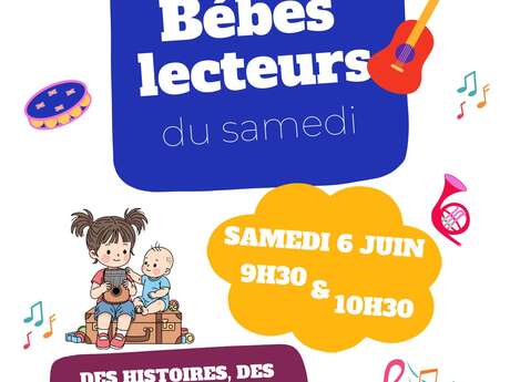 Bébés lecteur du samedi
