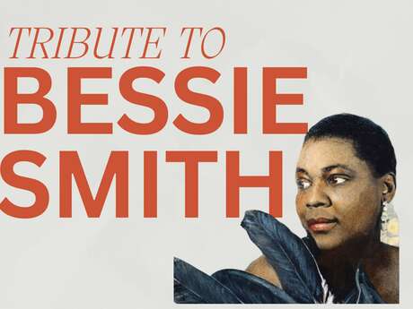Jazz Alès - Concert hommage à Bessie Smith