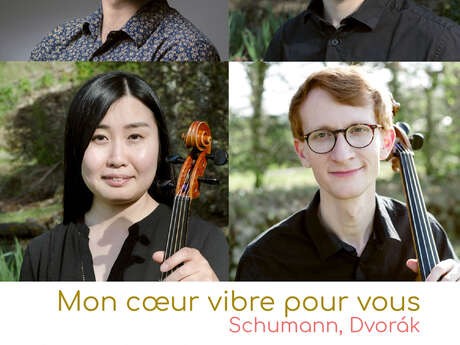 Mon cœur vibre pour vous… quatuors avec piano, Schumann & Dvořák - Notes Errantes 2025#7