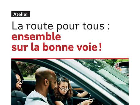 La route pour tous : ensemble sur la bonne voie !