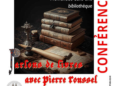 Conférence "Parlons de livres" ou promenade dans une bibliothèque idéale avec Pierre Roussel