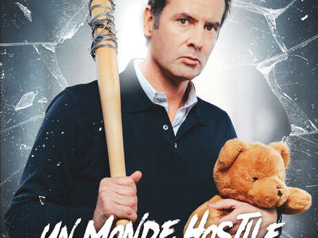 Spectacle Tanguy Pastureau "Un Monde Hostile"