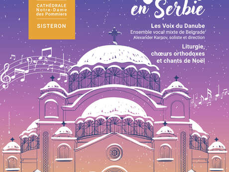 Concert de Noël des Nuits de la Citadelle : Noël en Serbie - Les Voix du Danube