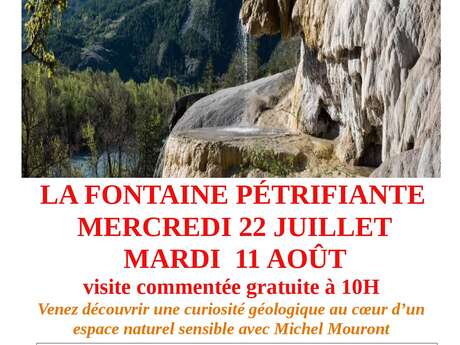 Visites du Pays Guillestrin : "Fontaine pétrifiante de Réotier"