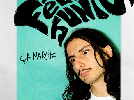 Schauspiel - Félix Junier " Ça marche" (Es funktioniert)