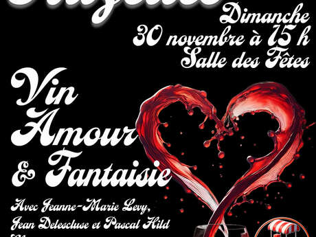 Concert - Vin, Amour & Fantaisie