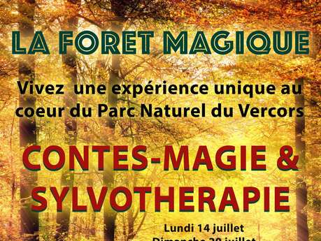 La forêt magique