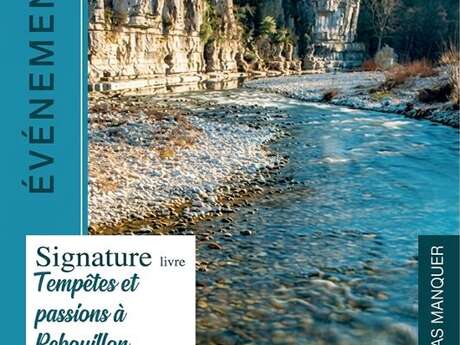 Signature livre Tempêtes et passions à Rebouillon