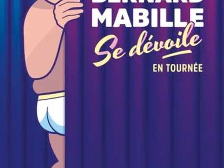Spectacle : Bernard Mabille se dévoile