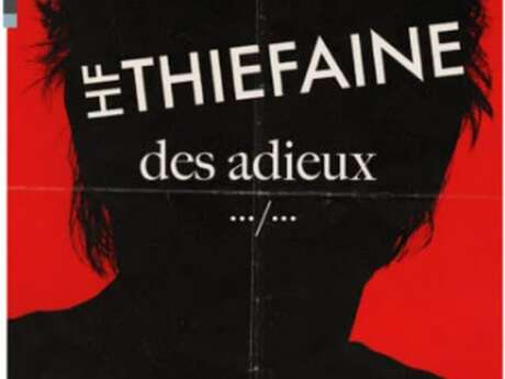 Concert - Hubert-Félix Thiéfaine