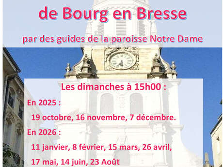 Visites guidées co-cathédrale Notre-Dame de Bourg-en-Bresse