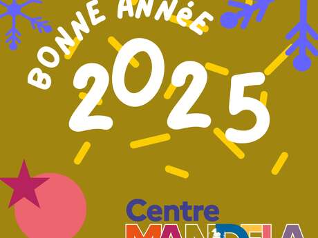 Vœux 2025 du Centre Social et Culturel Nelson Mandela