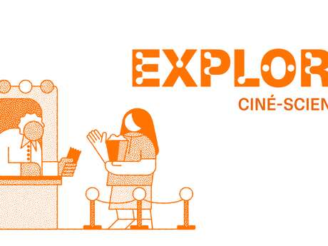 Explore 2025 : ciné-sciences au cinéma La Baleine