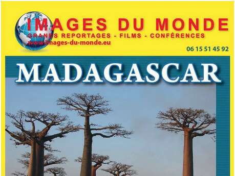 Ciné-conférence «Madagascar, l’île rouge»