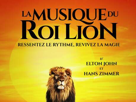 La Musique du Roi Lion en concert