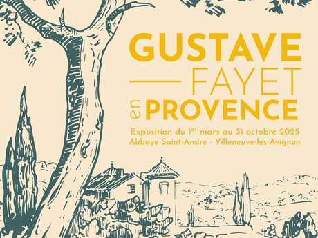 Exposition "Gustave Fayet en Provence"