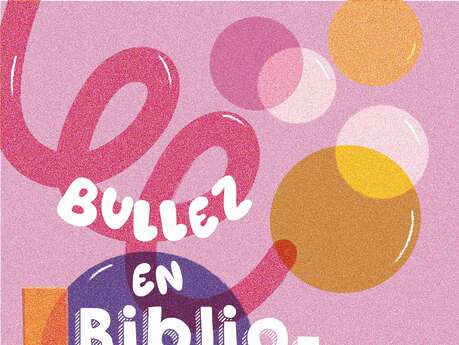 Bullez en Bibliothèques : Jeux
