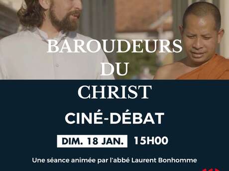 Ciné | Débat - Baroudeurs du Christ