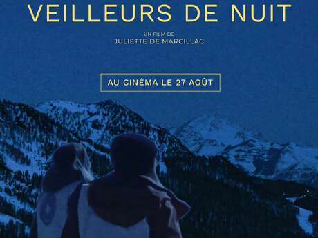 Ciné-débat "Veilleurs de nuit" de Juliette de Marcillac