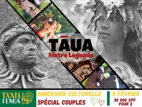 Taua, notre Légende Taua, notre Légende
