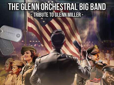 SOIREE DE GALA des 30 ANS du MEGEVE JAZZ CONTEST avec THE GLENN ORCHESTRAL BIG BAND
