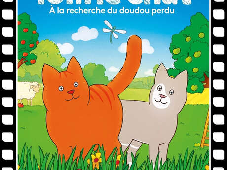 Ciné Filou " Tom le chat "