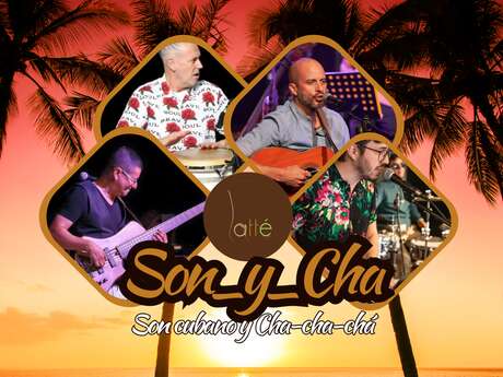 Son y Cha : son cubano y cha-cha-chá