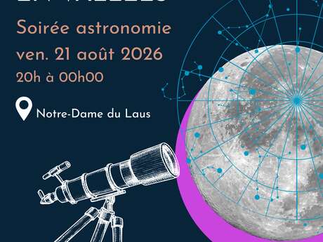 Étoiles en vallées - Astronomy evening