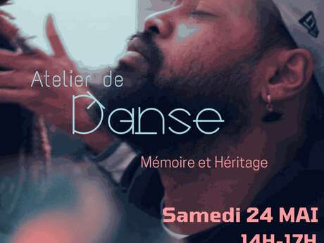 Atelier de Danse- Mémoire et Héritage
