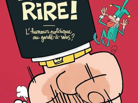 Fini de rire ! L'humour politique au garde-à-vous ?