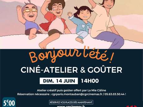 Ciné-atelier et goûter - BONJOUR L'ÉTÉ