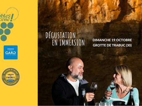Dégustation en immersion à Trabuc