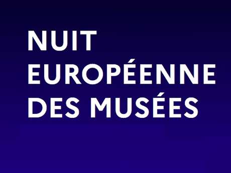 Nuit Européenne des Musées