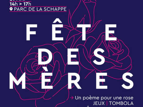 Fête des Mères au Parc de la Schappe