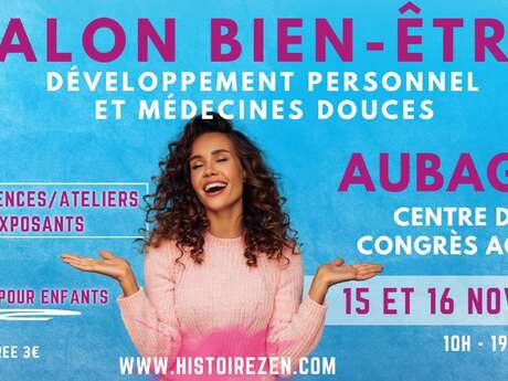 2e édition du Salon du Bien-être "HistoireZen"