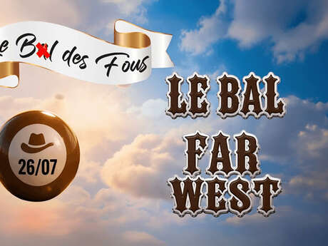 Le Bal Far West
