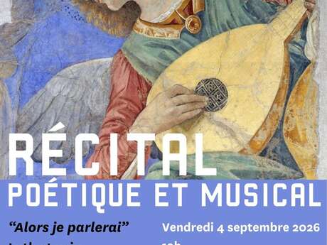 Récital poétique et musical : "Alors je parlerai"