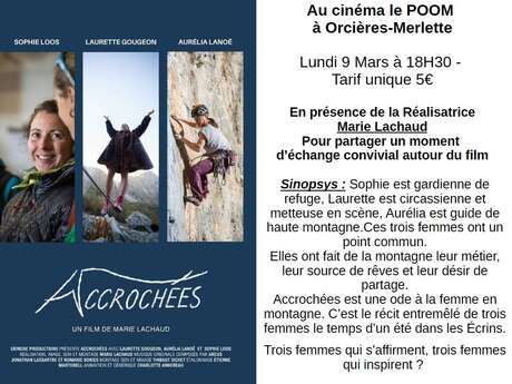 Projection : Accrochée en présence de la réalisatrice !