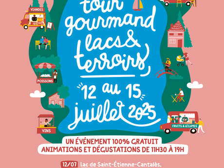 Tour Gourmand Lacs et Terroirs