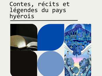 Lecture : Contes, récits et légendes du pays hyérois