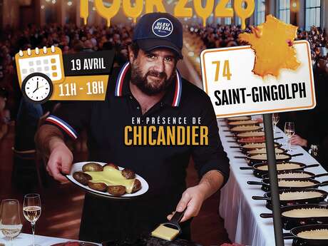 Raclette Tour 2026 avec Chicandier
