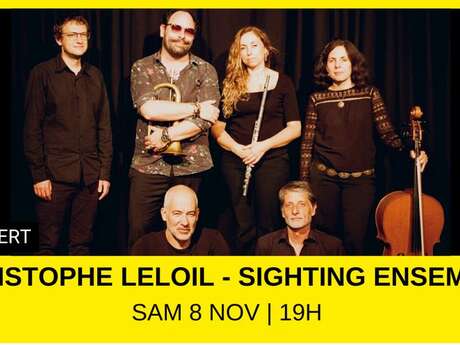 Christophe Leloil - Sighting Ensemble