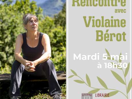Rencontre avec Violaine Bérot