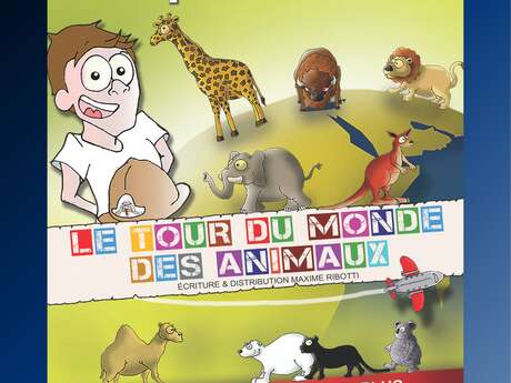 "Maxime l'Explorateur - Le tour du monde des animaux"